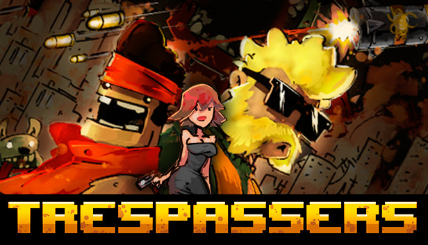 Trespassers