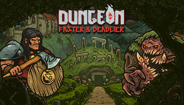 Dungeon: Faster & Deadlier
