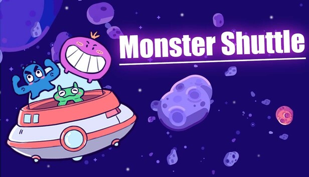 Monster Shuttle