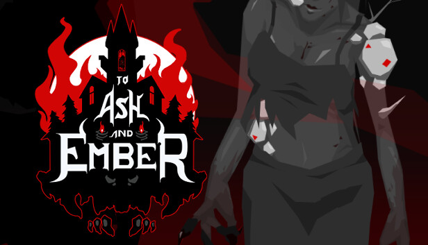 To Ash and Ember