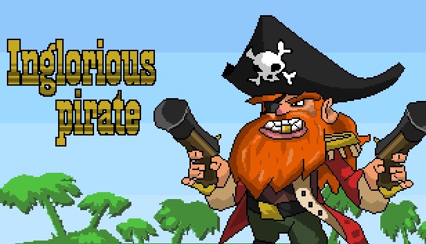 Inglorious Pirate