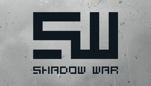 SHADOW WAR