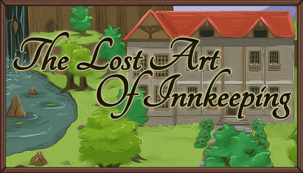 The Lost Art of Innkeeping