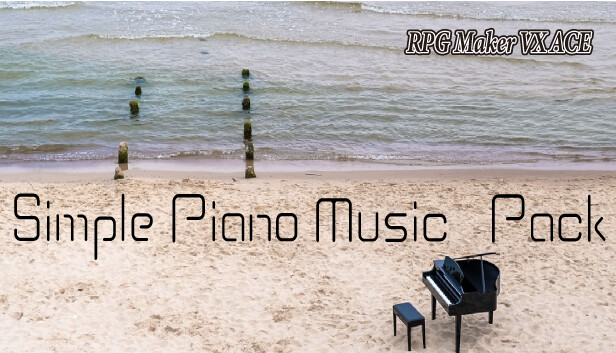 RPG Maker VX Ace - Simple Piano Music Pack