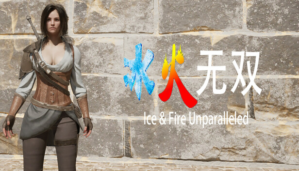Ice and Fire Unparalleled