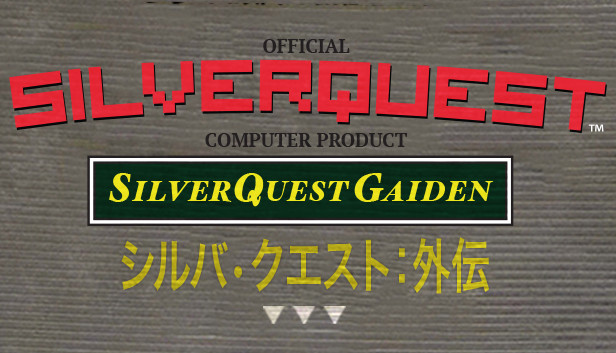 SilverQuest: Gaiden