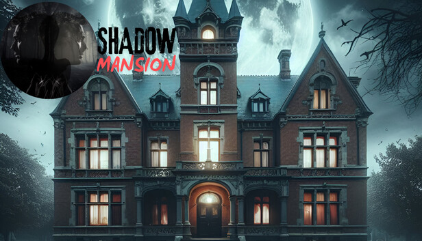SHADOW MANSION