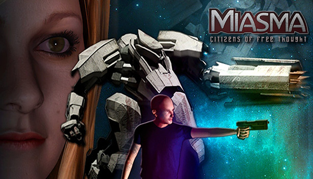 Miasma: Citizens of Free Thought