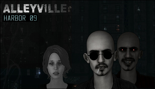 ALLEYVILLE: HARBOR 09