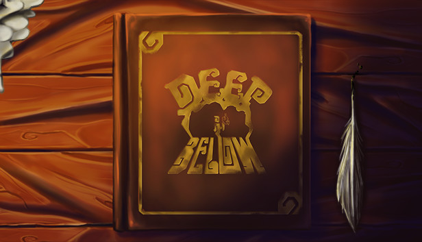 Deep Below