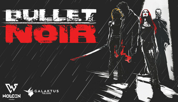 Bullet Noir