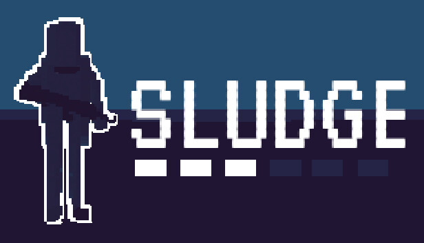 SLUDGE