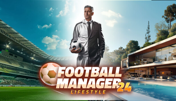 Football Manager Lifestyle 24