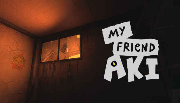 My Friend Aki