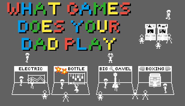 What games does your dad play - 你老豆玩乜GAME