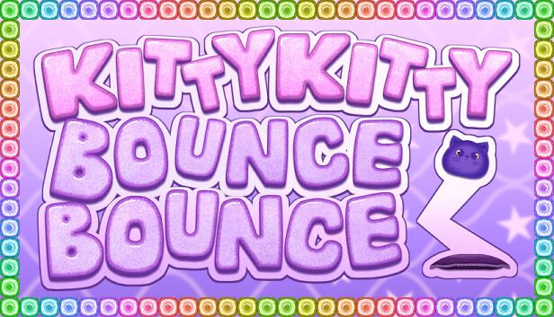 Kitty Kitty Bounce Bounce