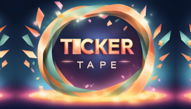 Ticker Tape