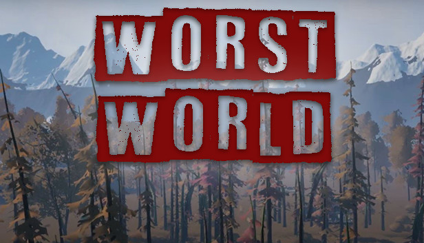 Worst World