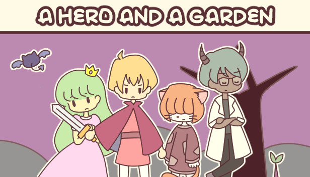 A HERO AND A GARDEN