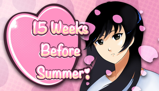 15 Weeks Before Summer!