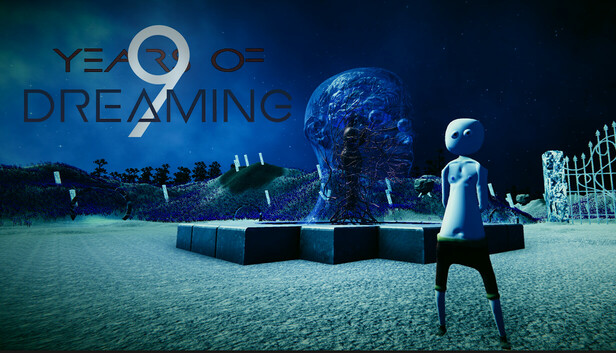 9 Years of Dreaming
