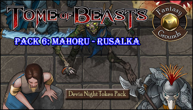 Fantasy Grounds - Devin Night Tome of Beasts 6: Mahoru - Rusalka (Token Pack)