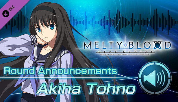 MELTY BLOOD: TYPE LUMINA - Akiha Tohno Round Announcements