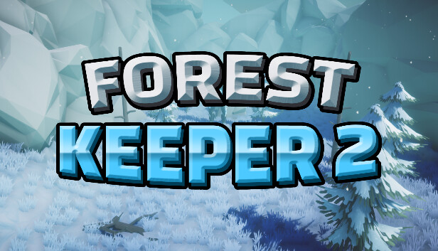 Forest Keeper 2
