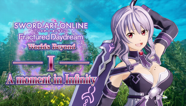 SWORD ART ONLINE Fractured Daydream - A moment in Infinity