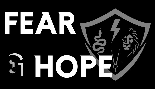 Fear & Hope