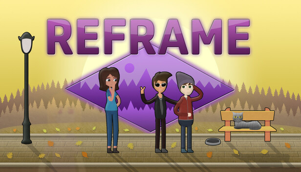 Reframe