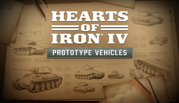 Unit Pack - Hearts of Iron IV: Prototype Vehicles