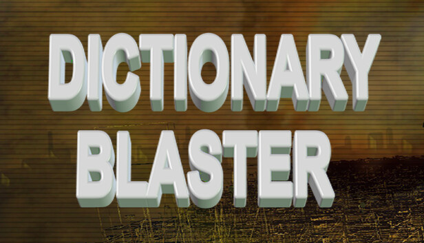 Dictionary Blaster