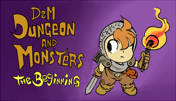 D&M: Dungeon and Monsters the Beginning
