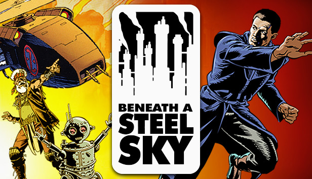 Beneath a Steel Sky
