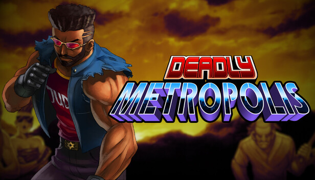 Deadly Metropolis