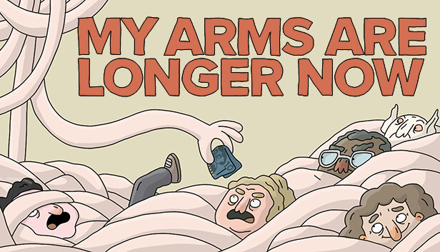 My Arms Are Longer Now