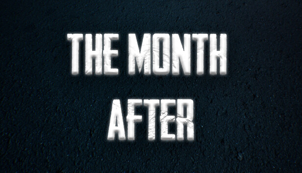 The Month After