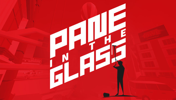 Pane In The Glass