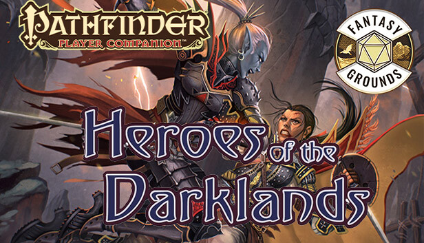 Fantasy Grounds - Pathfinder RPG - Pathfinder Companion: Heroes of the Darklands