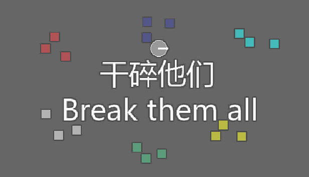 Break them all