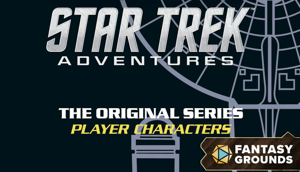 Fantasy Grounds - Star Trek Adventures: The Original Series Player Characters