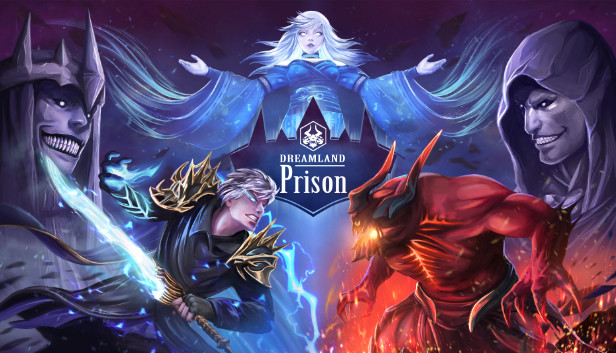 Dreamland Prison