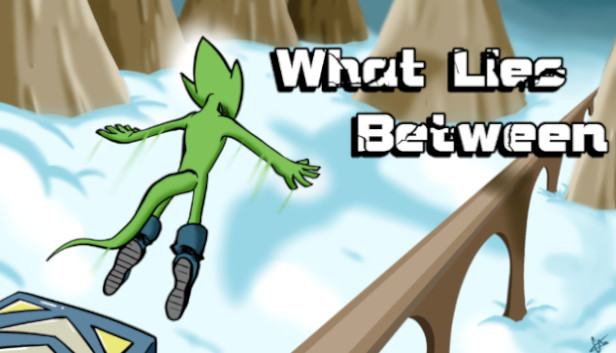 What Lies Between