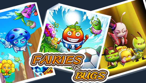 Fairies vs Bugs