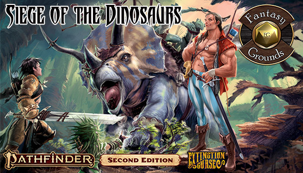 Fantasy Grounds - Pathfinder 2 RPG - Extinction Curse AP 4: Siege of the Dinosaurs