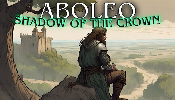 Aboleo: Shadow of the Crown