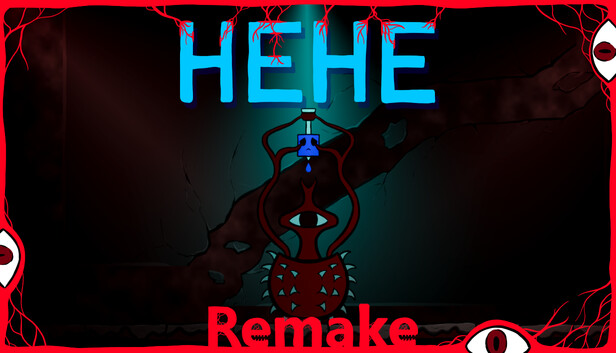 HeHe Remake