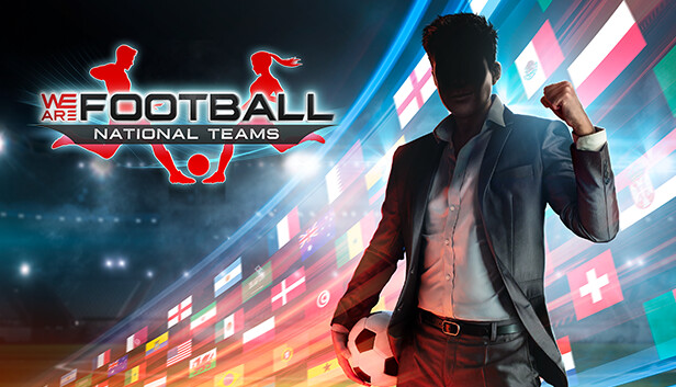 WE ARE FOOTBALL - National Teams