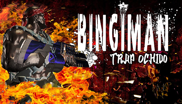 BINGIMAN: Trap Ochido